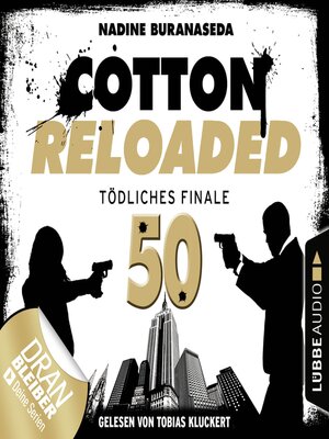 cover image of Cotton Reloaded, Folge 50